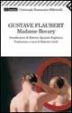 Madame Bovary - Gustave Flaubert - Libro Feltrinelli 2009, Universale economica. I classici | Libraccio.it