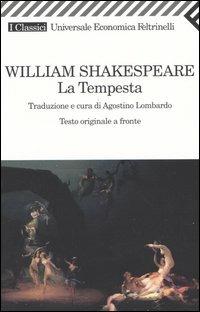 La tempesta. Testo inglese a fronte - William Shakespeare - Libro Feltrinelli 2008, Universale economica. I classici | Libraccio.it