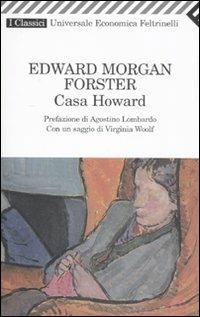 Casa Howard - Edward Morgan Forster - Libro Feltrinelli 2008, Universale economica. I classici | Libraccio.it