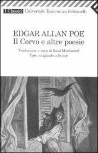 Il corvo e altre poesie. Testo inglese a fronte - Edgar Allan Poe - Libro Feltrinelli 2009, Universale economica. I classici | Libraccio.it