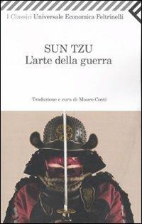 L'arte della guerra - Tzu Sun - Libro Feltrinelli 2011, Universale economica. I classici | Libraccio.it