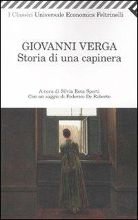Storia di una capinera - Giovanni Verga - Libro Feltrinelli 2011, Universale economica. I classici | Libraccio.it