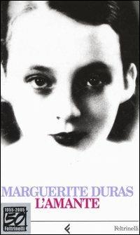 L'amante. Ediz. speciale - Marguerite Duras - Libro Feltrinelli 2005, Vintage | Libraccio.it