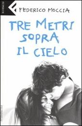 Tre metri sopra il cielo