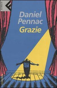 Grazie - Daniel Pennac - Libro Feltrinelli 2004, Super universale economica | Libraccio.it