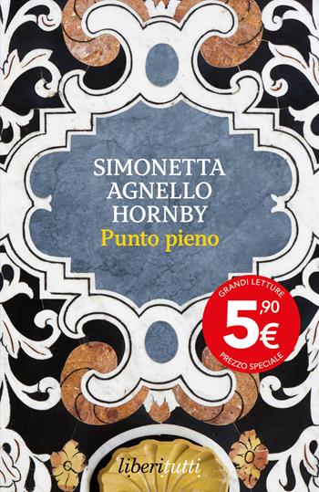 Punto pieno - Simonetta Agnello Hornby - Libro Feltrinelli 2025, Liberitutti | Libraccio.it