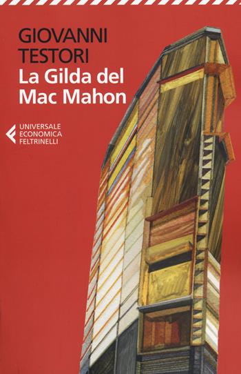 La Gilda del Mac Mahon - Giovanni Testori - Libro Feltrinelli 2014, Universale economica | Libraccio.it
