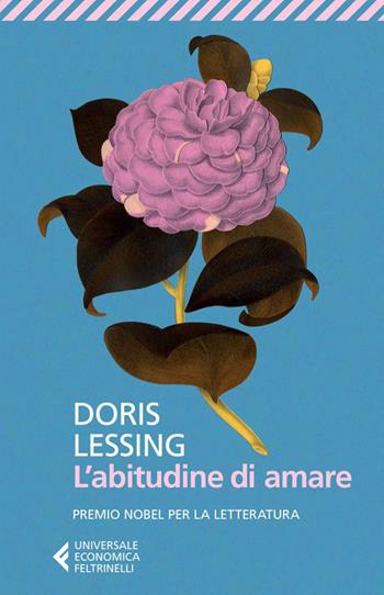 L'abitudine di amare - Doris Lessing - Libro Feltrinelli 2014, Universale economica | Libraccio.it