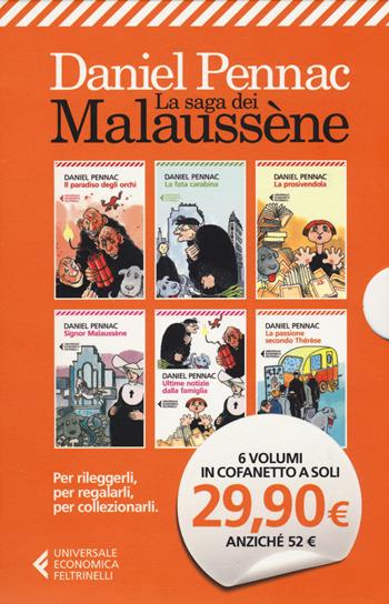 Il paradiso degli orchi-La fata carabina-La prosivendola-Signor Malaussène-Ultime notizie dalla famiglia-La passione secondo Thérèse - Daniel Pennac - Libro Feltrinelli 2017, Universale economica | Libraccio.it