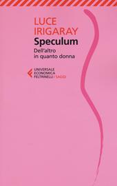 Speculum. L'altra donna