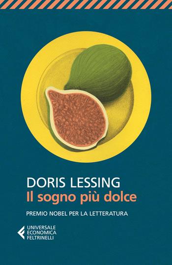 Il sogno più dolce - Doris Lessing - Libro Feltrinelli 2017, Universale economica | Libraccio.it