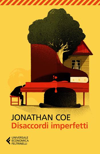 Disaccordi imperfetti - Jonathan Coe - Libro Feltrinelli 2017, Universale economica | Libraccio.it