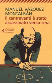 Il centravanti è stato assassinato verso sera