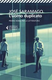 L'uomo duplicato - José Saramago - Libro Feltrinelli 2018, Universale  economica