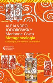 Metagenealogia. La famiglia, un tesoro e un tranello