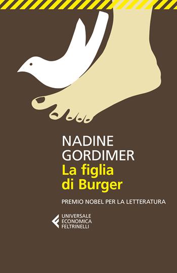 La figlia di Burger - Nadine Gordimer - Libro Feltrinelli 2019, Universale economica | Libraccio.it