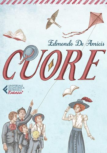 Cuore - Edmondo De Amicis - Libro Feltrinelli 2020, Universale economica. Ragazzi | Libraccio.it