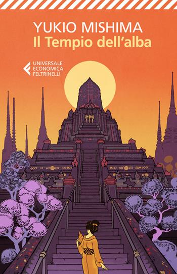 Il tempio dell'alba - Yukio Mishima - Libro Feltrinelli 2021, Universale economica | Libraccio.it
