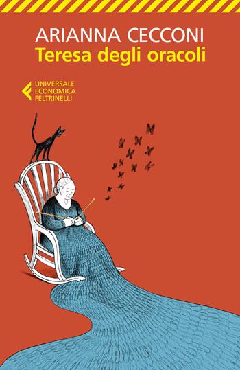 Teresa degli oracoli - Arianna Cecconi - Libro Feltrinelli 2022, Universale economica | Libraccio.it