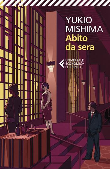 Abito da sera - Yukio Mishima - Libro Feltrinelli 2023, Universale economica | Libraccio.it