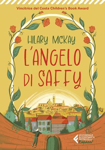 L'angelo di Saffy - Hilary McKay - Libro Feltrinelli 2023, Universale economica. Ragazzi | Libraccio.it
