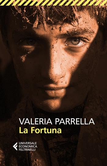 La fortuna - Valeria Parrella - Libro Feltrinelli 2024, Universale economica | Libraccio.it