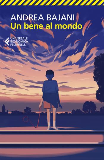 Un bene al mondo - Andrea Bajani - Libro Feltrinelli 2024, Universale economica | Libraccio.it