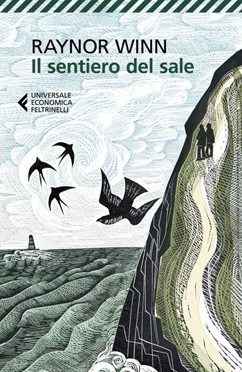 Il sentiero del sale - Raynor Winn - Libro Feltrinelli 2024, Universale economica | Libraccio.it