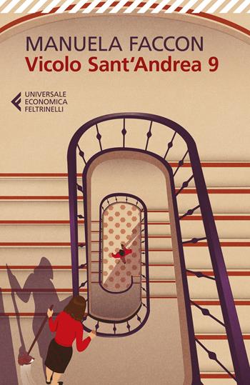 Vicolo Sant'Andrea 9 - Manuela Faccon - Libro Feltrinelli 2024, Universale economica | Libraccio.it