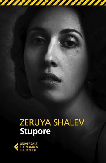 Stupore - Zeruya Shalev - Libro Feltrinelli 2024, Universale economica | Libraccio.it