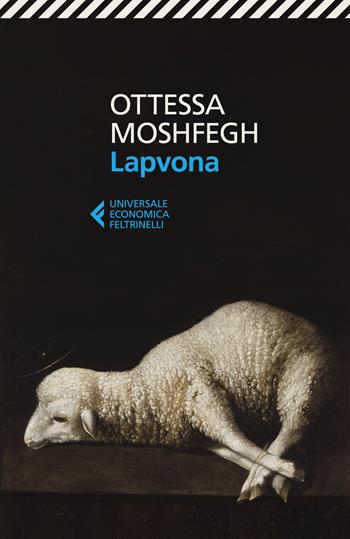 Lapvona - Ottessa Moshfegh - Libro Feltrinelli 2024, Universale economica | Libraccio.it