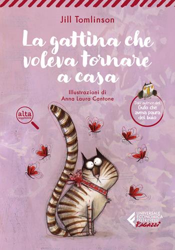 La gattina che voleva tornare a casa - Jill Tomlinson - Libro Feltrinelli 2024, Universale economica. Ragazzi | Libraccio.it
