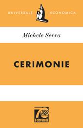 Cerimonie. Ediz. 70° anniversario