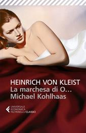 La marchesa di O...-Michael Kohlhaas