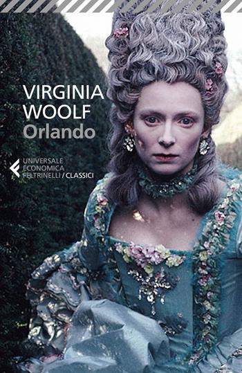 Orlando - Virginia Woolf - Libro Feltrinelli 2017, Universale economica. I classici | Libraccio.it