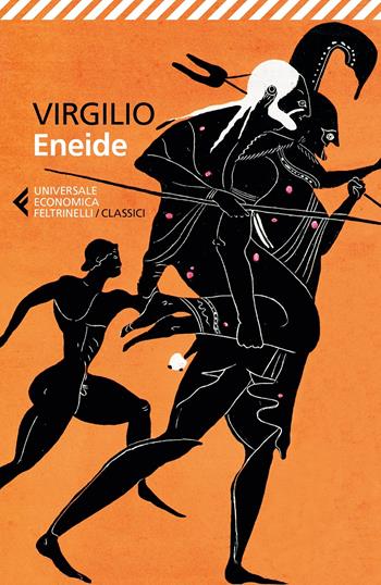 Eneide. Testo latino a fronte - Publio Virgilio Marone - Libro Feltrinelli 2018, Universale economica. I classici | Libraccio.it