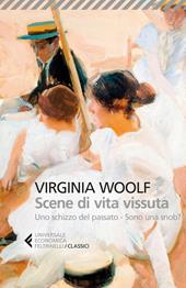 Scene di vita vissuta: Uno schizzo del passato-Sono una snob?