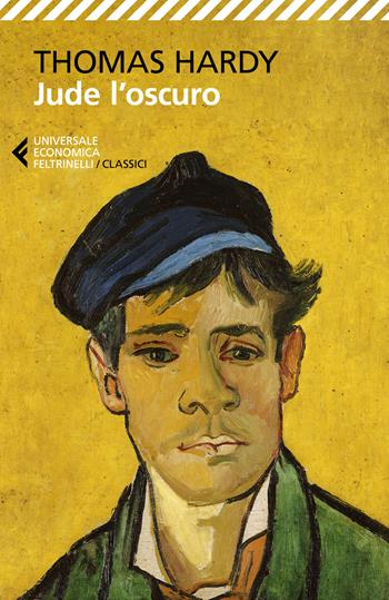 Jude l'oscuro - Thomas Hardy - Libro Feltrinelli 2024, Universale economica. I classici | Libraccio.it
