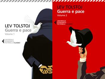 Guerra e pace - Lev Tolstoj - Libro Feltrinelli 2025, Universale economica. I classici | Libraccio.it