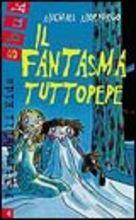 Il fantasma tuttopepe - Michael Morpurgo - Libro Feltrinelli 2001, Feltrinelli Kids. Sbuk | Libraccio.it