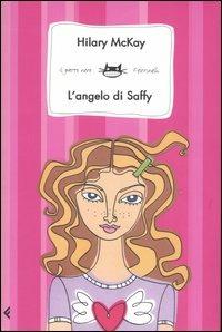 L'angelo di Saffy - Hilary McKay - Libro Feltrinelli 2006, Feltrinelli Kids. Il gatto nero | Libraccio.it