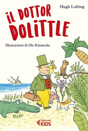 Il dottor Dolittle - Hugh Lofting - Libro Feltrinelli 2020, Feltrinelli kids | Libraccio.it