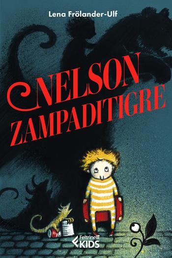 Nelson Zampaditigre. Ediz. illustrata - Lena Frölander-Ulf - Libro Feltrinelli 2023, Feltrinelli kids | Libraccio.it
