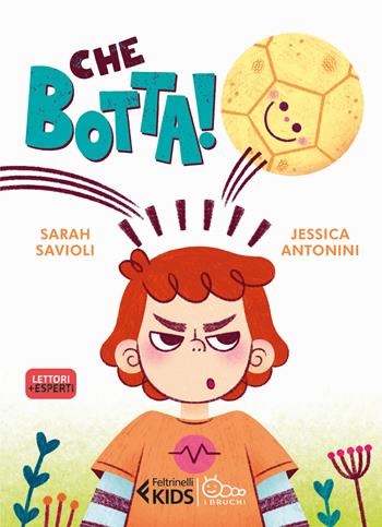 Che botta! Ediz. a colori - Sarah Savioli - Libro Feltrinelli 2024, Feltrinelli kids. I bruchi | Libraccio.it