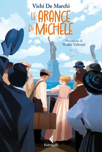 Le arance di Michele - Vichi De Marchi - Libro Feltrinelli 2026, Feltrinelli Junior Illustrati | Libraccio.it