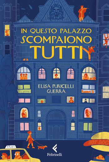 In questo palazzo scompaiono tutti - Elisa Puricelli Guerra - Libro Feltrinelli 2026, Feltrinelli Junior Illustrati | Libraccio.it