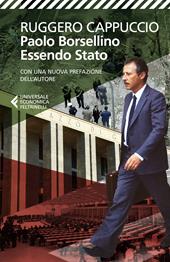 Paolo Borsellino. Essendo Stato. Nuova ediz.