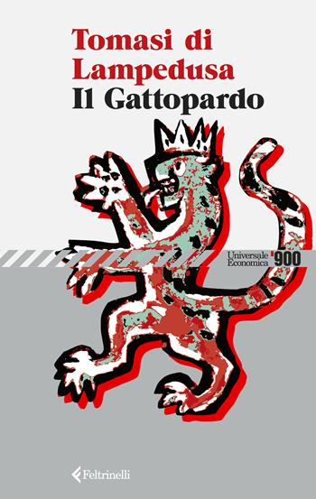 Il Gattopardo - Giuseppe Tomasi di Lampedusa - Libro Feltrinelli 2026, Universale economica '900 | Libraccio.it