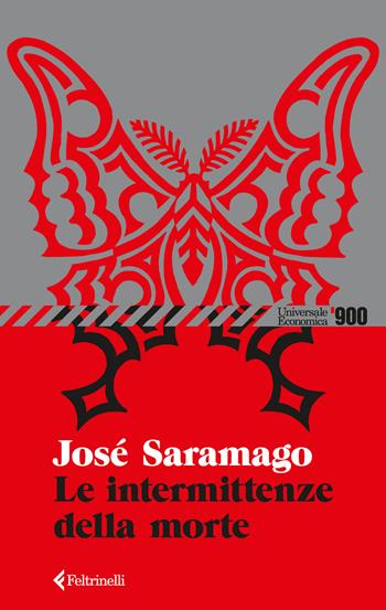 Le intermittenze della morte - José Saramago - Libro Feltrinelli 2026, Universale economica '900 | Libraccio.it