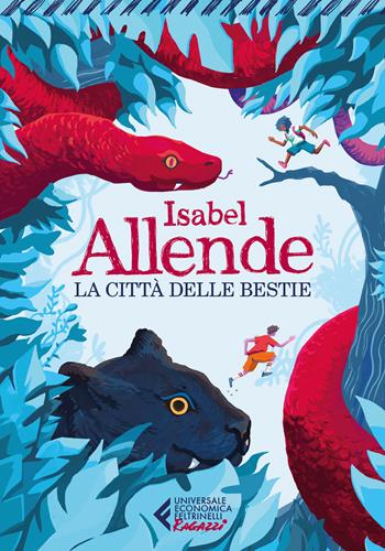 La città delle bestie - Isabel Allende - Libro Feltrinelli 2026, Universale economica. Ragazzi | Libraccio.it
